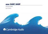 Cambridge Audio Azur-540P-640P - Owners manual